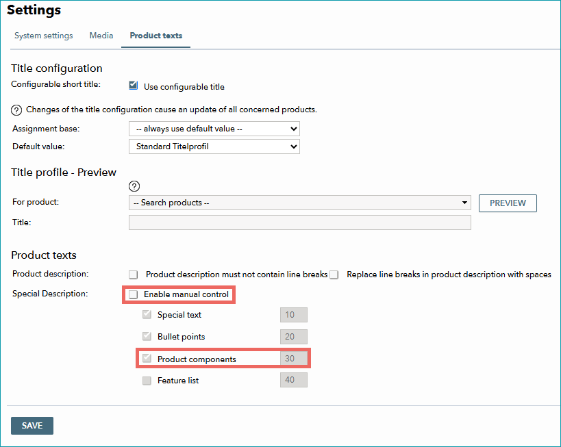 "Product components" must be selected; if you cannot change the settings "Enable manual control".